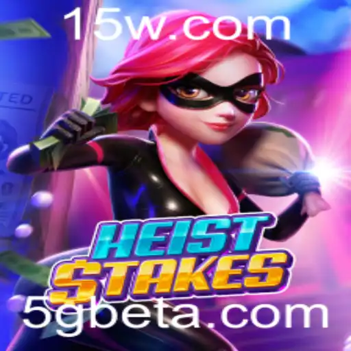 Explorando o Universo Empolgante de HeistStakes: Um Guia Completo para o Jogador
